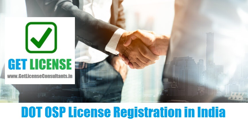 DOT OSP License Registration in India