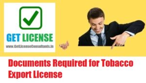 Documents Required for Tobacco Export License