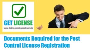 Documents Required for the Pest Control License Registration