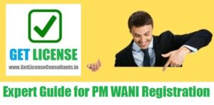 Expert Guide for PM WANI Registration