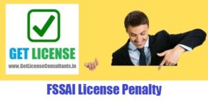 FSSAI License Penalty