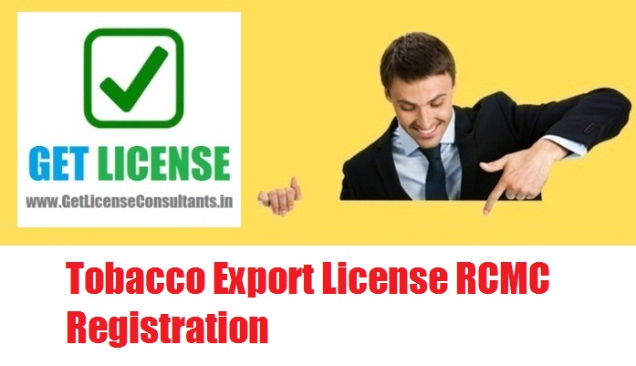 Tobacco Export License RCMC Registration