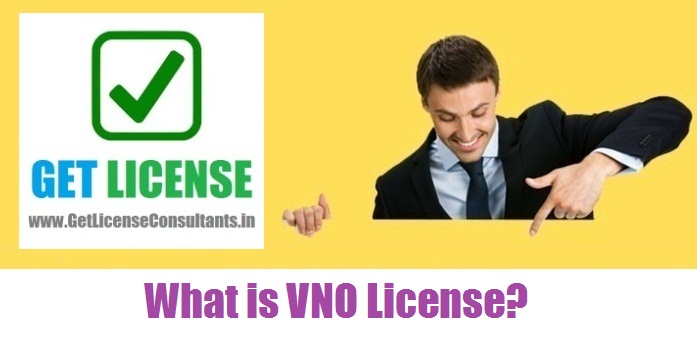 What is VNO License?